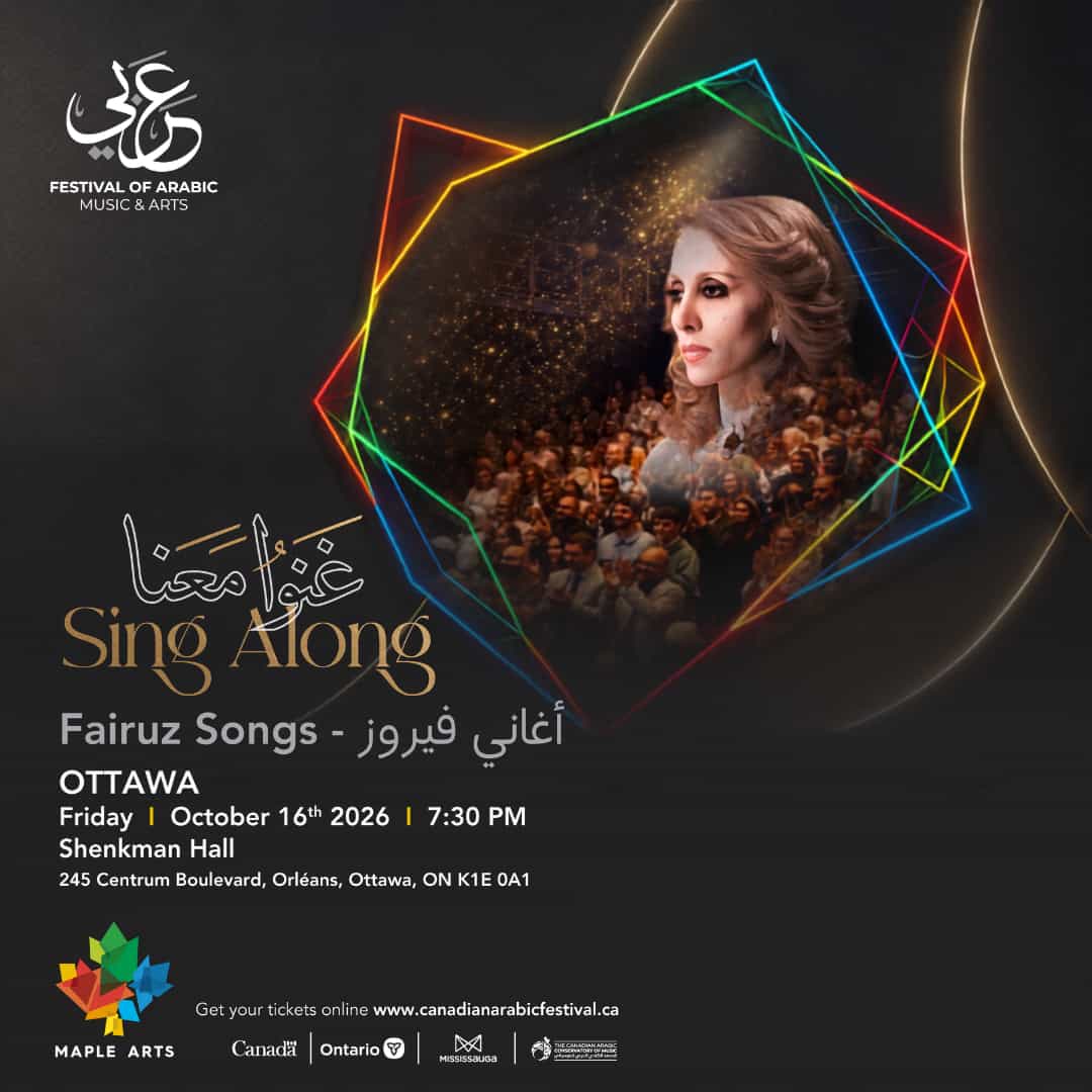 Sing Along Fairouz – Ottawa (oct.16th)